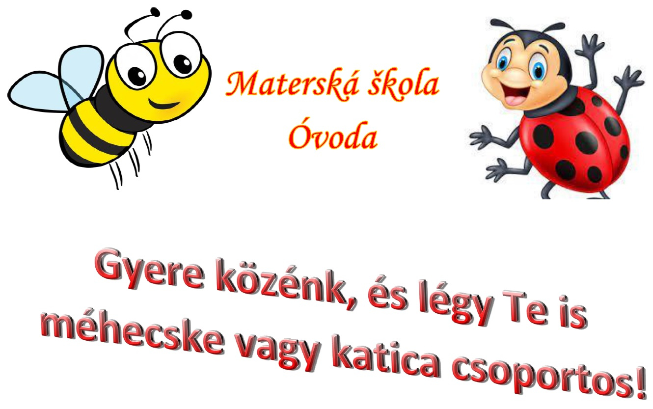 Zápis do materskej školy na školský rok 2025/2026 - Beiratkozás az óvodába a 2025/2026-os tanévre 